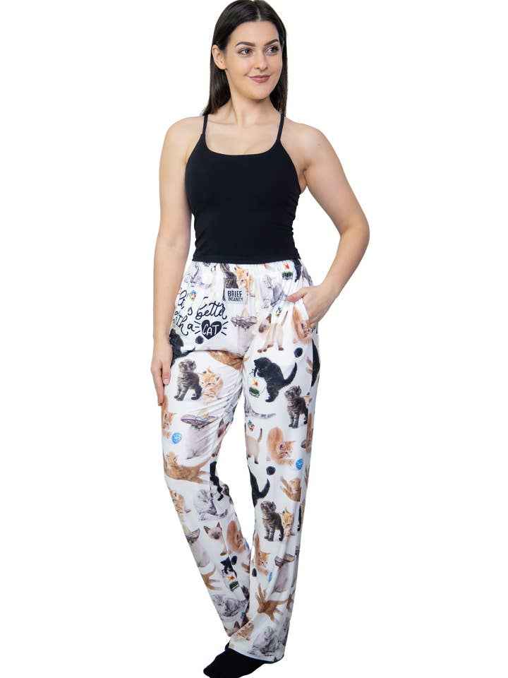 Cat Lounge Pants Life Is Better with a Cat - Brief Insanity
